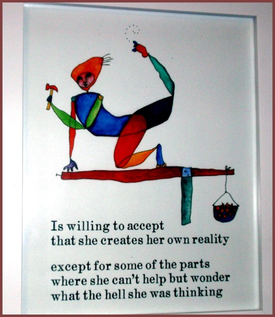 Reality (ala Brian Andreas)